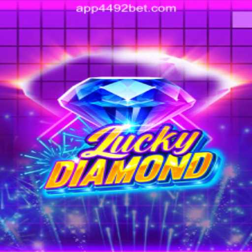 Explore the Thrills of LuckyDiamond at 4492Bet.com Online Cassino Brasil #1